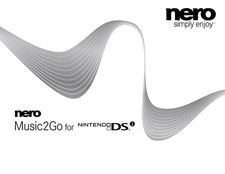2 What is Nero Music2Go? Audio encoding solution for Nintendo DSi Sound Nero provides the application which can create audio files, compatible with “Nintendo.