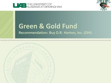 Green & Gold Fund Recommendation: Buy D.R. Horton, Inc. (DHI)