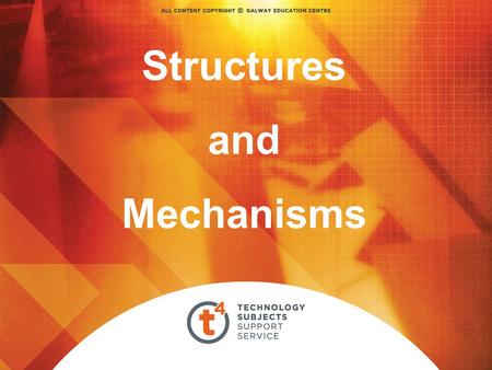 Structures and Mechanisms.