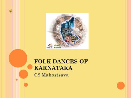 FOLK DANCES OF KARNATAKA
