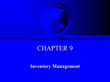 Chapter 9: Management Principles