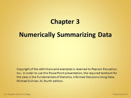 Numerically Summarizing Data