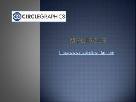 If you have used MyCircle before, login with your  & Password under Registered User. To retrieve a forgotten password,