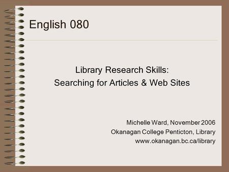 English 080 Library Research Skills: