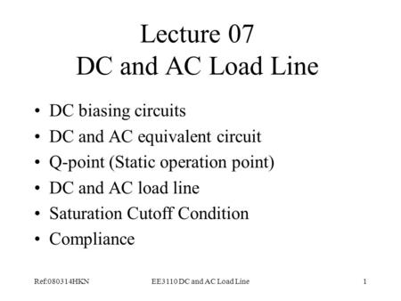 Lecture 07 DC and AC Load Line