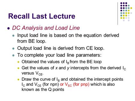Recall Last Lecture DC Analysis and Load Line