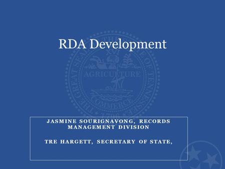 RDA Development Jasmine Sourignavong, Records Management Division