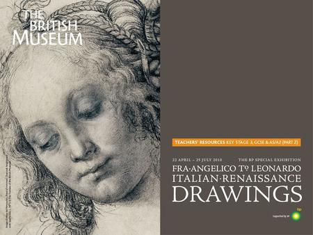 Learning from the Masters: how to look at Italian Renaissance drawings