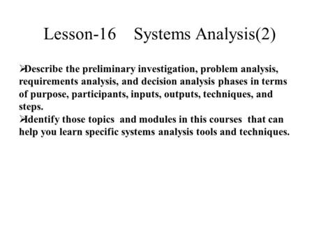 Lesson-16 Systems Analysis(2)