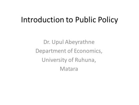 Introduction to Public Policy