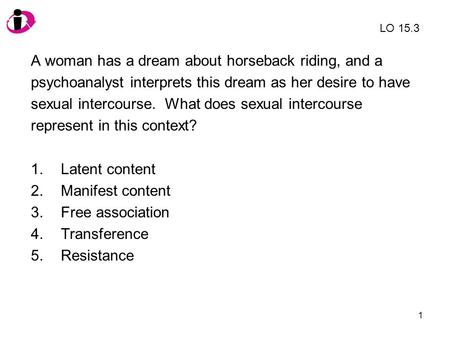 A woman has a dream about horseback riding, and a