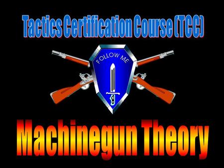 Tactics Certification Course (TCC)