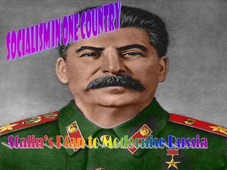 As we’ve already seen there were two main contenders to rule Russia; Stalin and Trotsky. They both had very different ideas about how Russian should be.