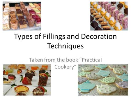 Types of Fillings and Decoration Techniques
