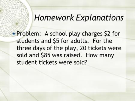 Homework Explanations