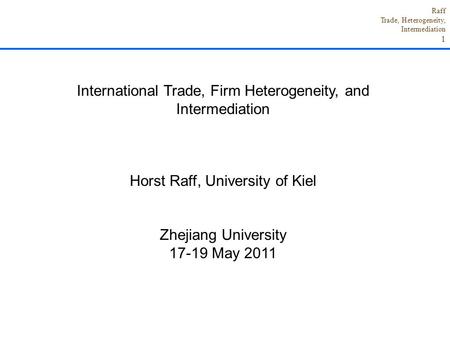 International Trade, Firm Heterogeneity, and Intermediation