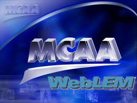 It’s a pleasure to be here to present to you an update on the MCAA Web