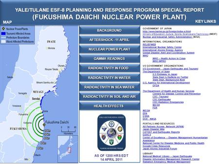 YALE/TULANE ESF-8 PLANNING AND RESPONSE PROGRAM SPECIAL REPORT (FUKUSHIMA DAIICHI NUCLEAR POWER PLANT) YALE/TULANE ESF-8 PLANNING AND RESPONSE PROGRAM.