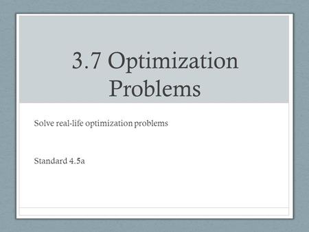 3.7 Optimization Problems