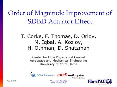Order of Magnitude Improvement of SDBD Actuator Effect