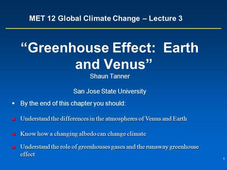 MET 12 Global Climate Change – Lecture 3