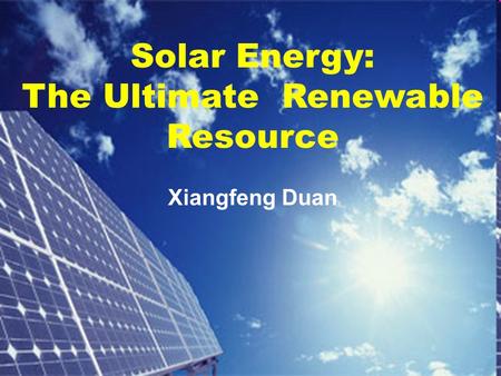 Solar Energy: The Ultimate Renewable Resource
