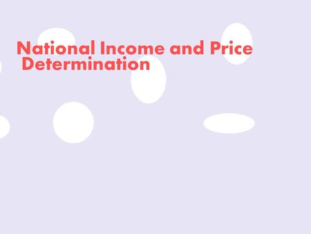 National Income and Price