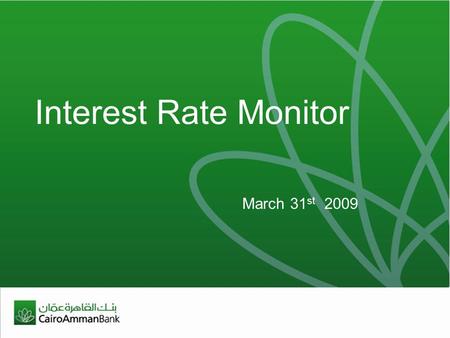 Interest Rate Monitor March 31 st 2009. 2 Internationally.