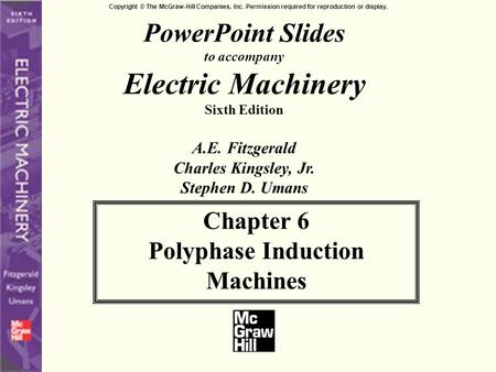 6.1 INTRODUCTION TO POLYPHASE INDUCTION MACHINES