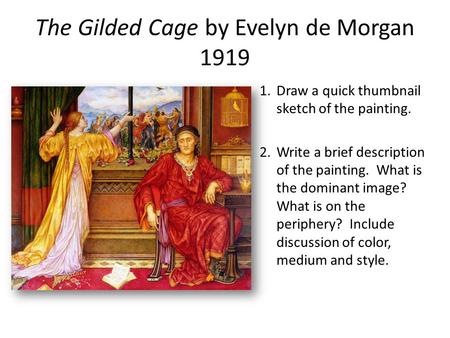 The Gilded Cage by Evelyn de Morgan 1919