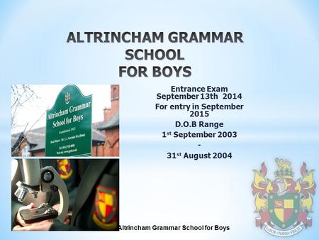 ALTRINCHAM GRAMMAR SCHOOL FOR BOYS