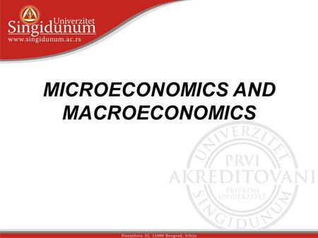 MICROECONOMICS AND MACROECONOMICS