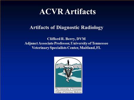 ACVR Artifacts Artifacts of Diagnostic Radiology