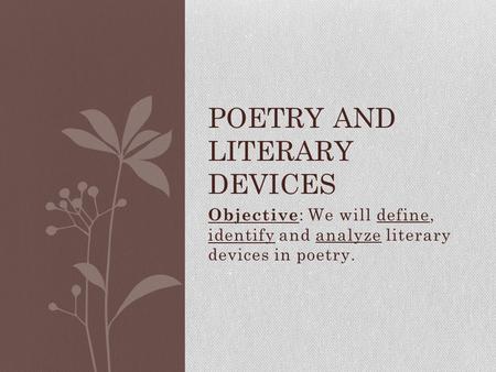 Poetry and Literary Devices