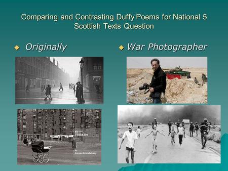 Originally War Photographer