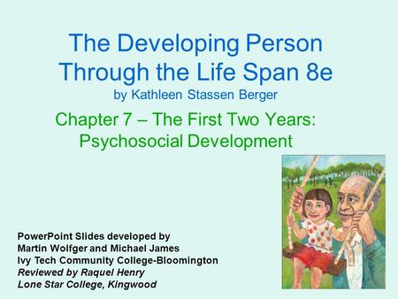 Chapter 7 – The First Two Years: Psychosocial Development