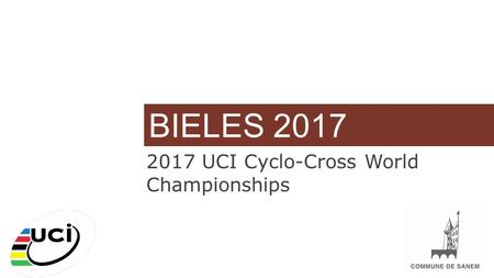 BIELES 2017 2017 UCI Cyclo-Cross World Championships.