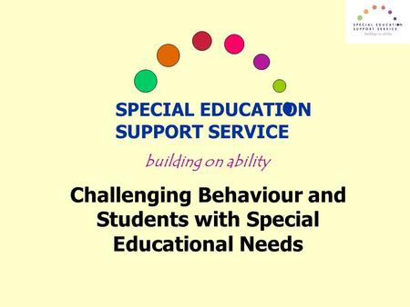 Challenging Behaviour and Students with Special Educational Needs