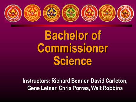 Bachelor of Commissioner Science