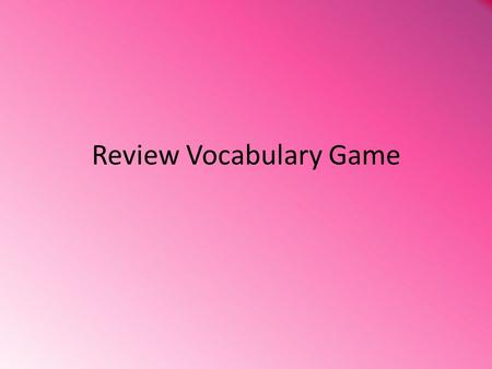 Review Vocabulary Game An order of command placed in ones hands manuever dismal malodorous mandate Next 1.