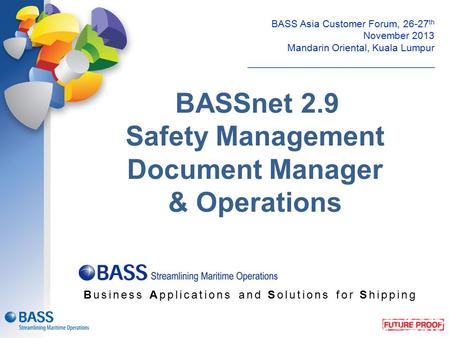 BASSnet 2.9 Safety Management Document Manager & Operations