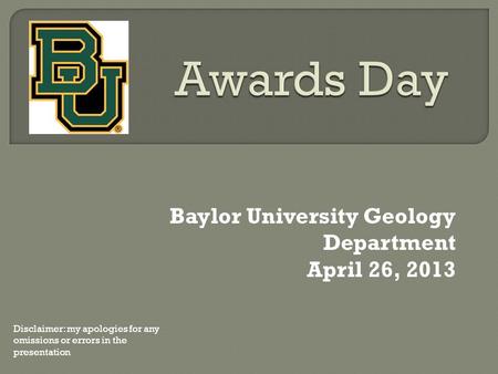 Baylor University Geology Department April 26, 2013