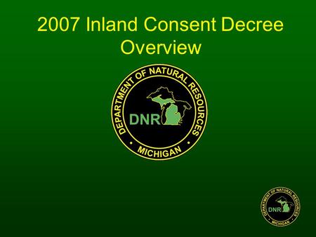 2007 Inland Consent Decree Overview. LaPointe (1842) Washington (1836) Washington (1836) Cedar Pt. (1836) Saginaw (1819) Chicago (1821) Detroit (1807)