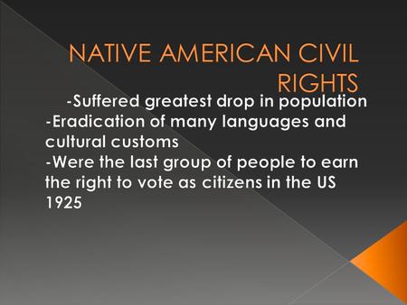 American Indian or Alaska Native alone 2.5 million (26% higher than 1990) (0.9%) In combination with other “races” 1.6 million (0.6%) Total = 4.1 million.