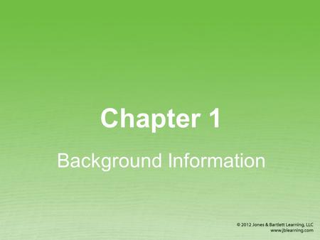 Chapter 1 Background Information. Why Is First Aid Important? It is better to know first aid and not need it than to need first aid and not know it. First.