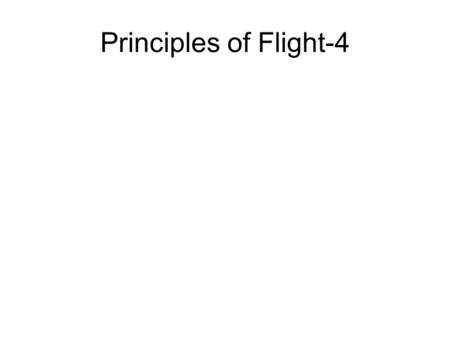 Principles of Flight-4. StallingThis diagram has been shown before. It is the graph of co- efficient of lift and angle of attack. From it you can determine.