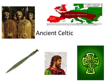 Ancient Celtic. Celtic Homes The Celts lived in huts, and the Celts in England lived in round houses. They had a fireplace to cook food. the food.