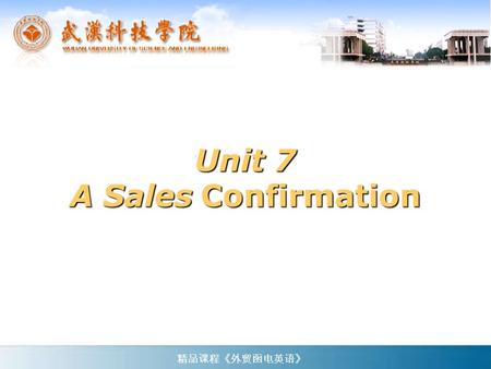 Unit 7 A Sales Confirmation