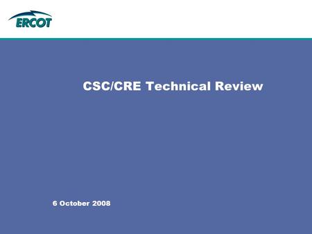 CSC/CRE Technical Review 6 October 2008. 2 Outline  Review the process used in calculating Power Transfer Distribution Factors (PTDFs).  Information.