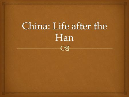   Han Dynasty collapsed in 220 C.E.  China struggled to be unified and more than 30 local dynasties rose and fell.  Sui Wendi – first emperor of the.